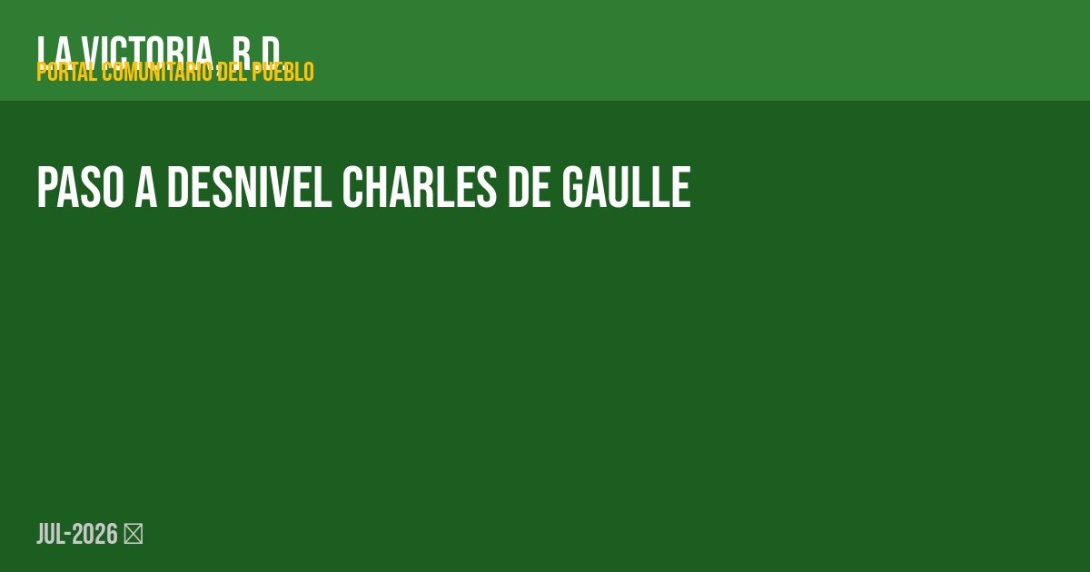Paso a desnivel Charles de Gaulle